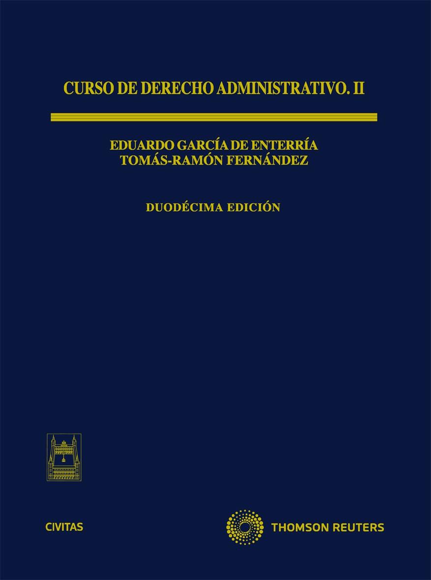 CURSO DE DERECHO ADMINISTRATIVO VOL 2 | 9788447036042 | FERNáNDEZ RODRíGUEZ, TOMáS-RAMóN/GARCíA DE ENTERRíA Y MARTíNEZ-CARANDE, EDUARDO | Galatea Llibres | Llibreria online de Reus, Tarragona | Comprar llibres en català i castellà online