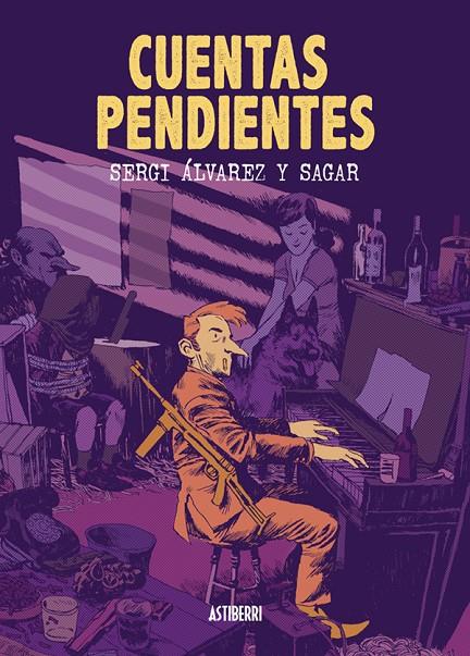 CUENTAS PENDIENTES | 9788416251506 | FORNIÉS, SAGAR/ÁLVAREZ, SERGI | Galatea Llibres | Librería online de Reus, Tarragona | Comprar libros en catalán y castellano online