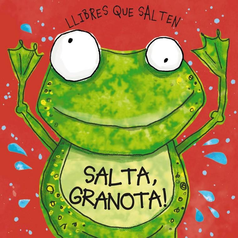 LLIBRES QUE SALTEN. SALTA, GRANOTA! | 9788499064383 | RANDALL, RONNE | Galatea Llibres | Librería online de Reus, Tarragona | Comprar libros en catalán y castellano online