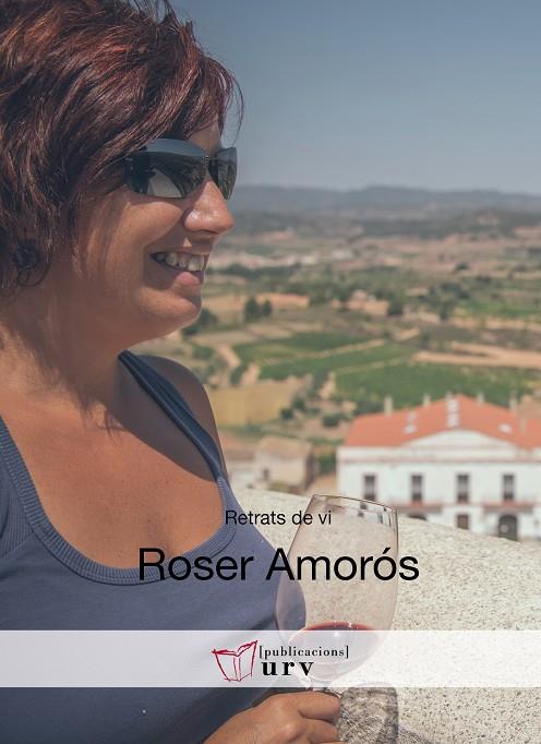 ROSER AMORÓS. RETRATS DE VI | 9788484245025 | TROYANO PUIG, RUTH | Galatea Llibres | Librería online de Reus, Tarragona | Comprar libros en catalán y castellano online