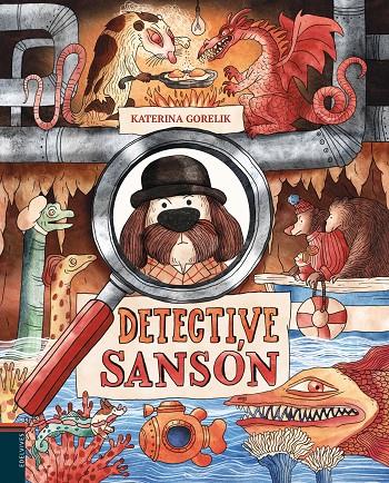 DETECTIVE SANSÓN | 9788414041680 | GORELIK, KATERINA | Galatea Llibres | Llibreria online de Reus, Tarragona | Comprar llibres en català i castellà online