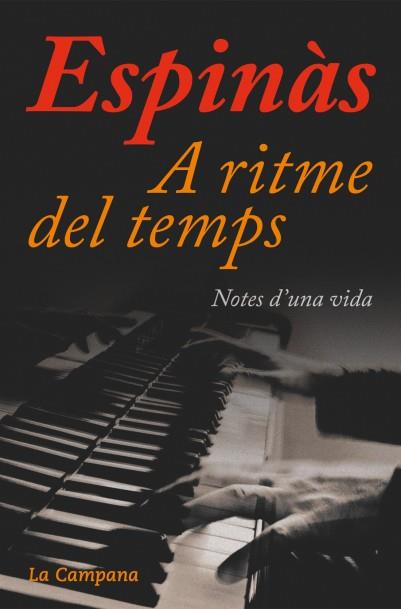 A RITME DEL TEMPS | 9788494323676 | ESPINÀS, JOSEP M. | Galatea Llibres | Llibreria online de Reus, Tarragona | Comprar llibres en català i castellà online