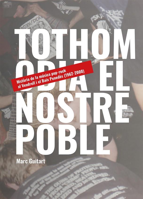 TOTHOM ODIA EL NOSTRE POBLE | 9788484249214 | GUITART, MARC | Galatea Llibres | Llibreria online de Reus, Tarragona | Comprar llibres en català i castellà online