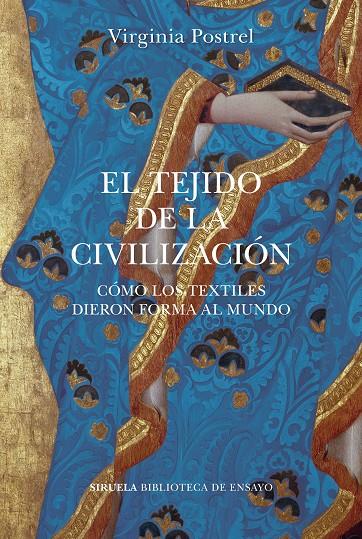 EL TEJIDO DE LA CIVILIZACIÓN | 9788418859113 | POSTREL, VIRGINIA | Galatea Llibres | Librería online de Reus, Tarragona | Comprar libros en catalán y castellano online