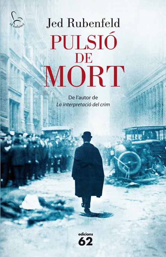 PULSIÓ DE MORT | 9788429769159 | RUBENFELD, JED | Galatea Llibres | Llibreria online de Reus, Tarragona | Comprar llibres en català i castellà online