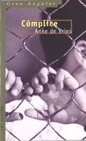 COMPLICE | 9788434822665 | VRIES, ANKE DE | Galatea Llibres | Librería online de Reus, Tarragona | Comprar libros en catalán y castellano online