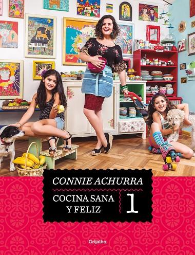 COCINA SANA Y FELIZ | 9788425363856 | ACHURRA, CONNIE | Galatea Llibres | Librería online de Reus, Tarragona | Comprar libros en catalán y castellano online