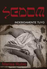 SEDOM. INDEBIDAMENTE TUYO | 9788492813537 | RUBIO, MARISA | Galatea Llibres | Librería online de Reus, Tarragona | Comprar libros en catalán y castellano online