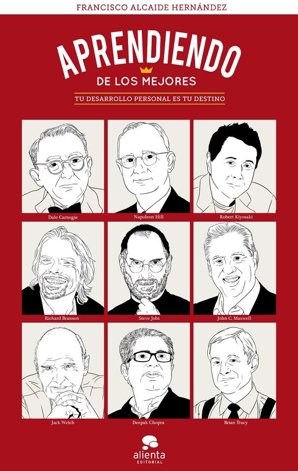 APRENDIENDO DE LOS MEJORES | 9788415678014 | ALCAIDE HERNÁNDEZ, FCO. | Galatea Llibres | Llibreria online de Reus, Tarragona | Comprar llibres en català i castellà online