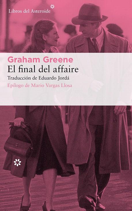 EL FINAL DEL AFFAIRE | 9788417007805 | GREENE, GRAHAM | Galatea Llibres | Librería online de Reus, Tarragona | Comprar libros en catalán y castellano online