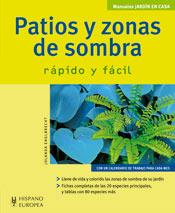 PATIOS Y ZONAS DE SOMBRA | 9788425517877 | ENGLBRECHT, JOLANDA | Galatea Llibres | Librería online de Reus, Tarragona | Comprar libros en catalán y castellano online