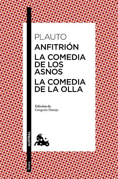 ANFITRIÓN / LA COMEDIA DE LOS ASNOS / LA COMEDIA DE LA OLLA | 9788467042276 | PLAUTO | Galatea Llibres | Librería online de Reus, Tarragona | Comprar libros en catalán y castellano online