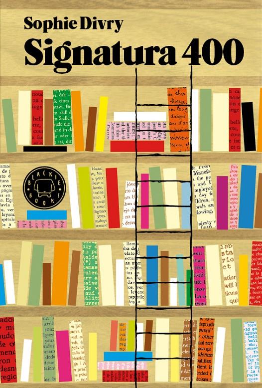 SIGNATURA 400 | 9788493874544 | DIVRY, SOPHIE | Galatea Llibres | Librería online de Reus, Tarragona | Comprar libros en catalán y castellano online