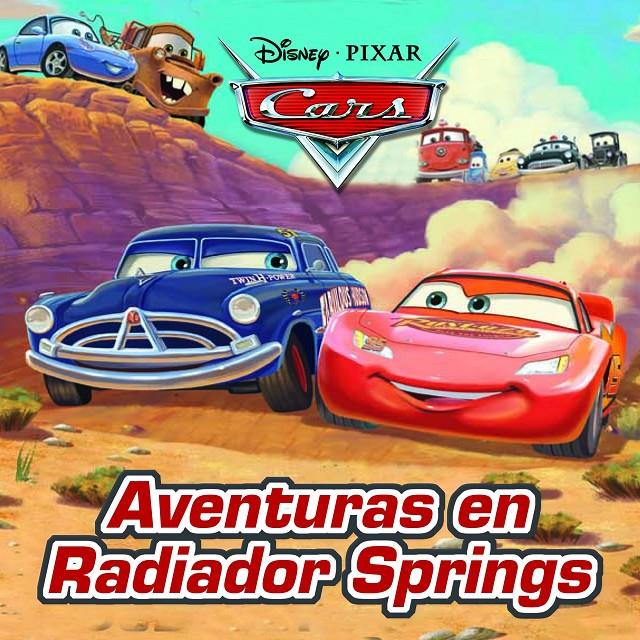 CARS. AVENTURAS EN RADIADOR SPRINGS | 9788499517094 | Galatea Llibres | Librería online de Reus, Tarragona | Comprar libros en catalán y castellano online