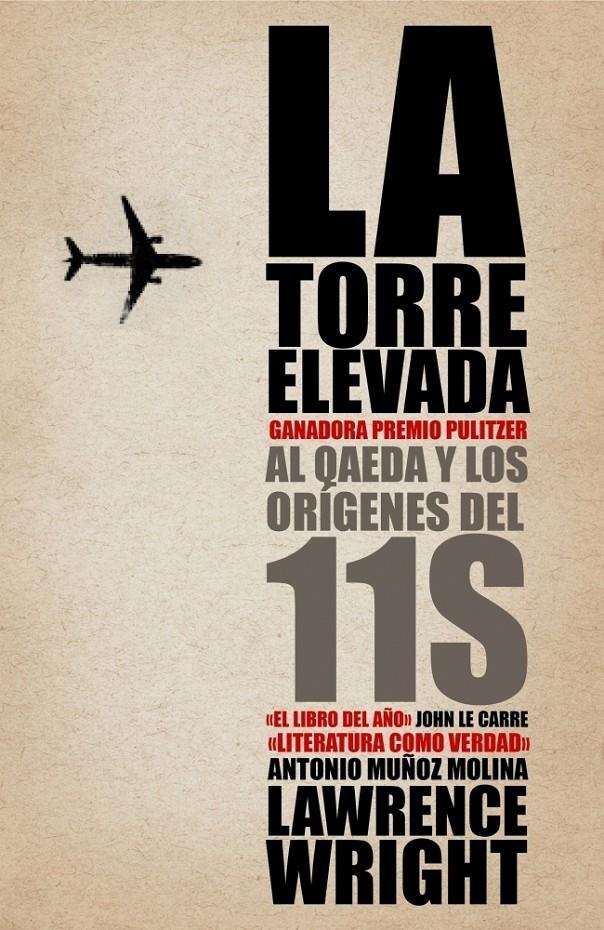 TORRE ELEVADA, LA | 9788483068380 | WRIGHT, LAWRENCE | Galatea Llibres | Librería online de Reus, Tarragona | Comprar libros en catalán y castellano online