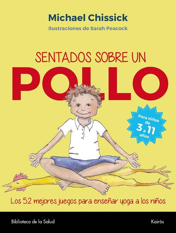 SENTADOS SOBRE UN POLLO | 9788499885827 | CHISSICK, MICHAEL | Galatea Llibres | Librería online de Reus, Tarragona | Comprar libros en catalán y castellano online