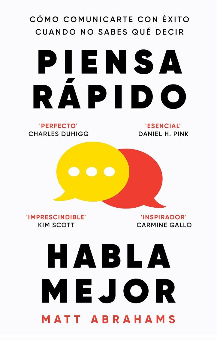 PIENSA RÁPIDO, HABLA MEJOR | 9788411004923 | ABRAHAMS, MATT | Galatea Llibres | Llibreria online de Reus, Tarragona | Comprar llibres en català i castellà online