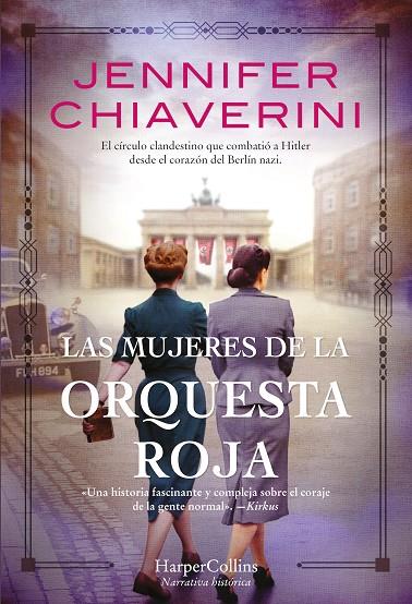 LAS MUJERES DE LA ORQUESTA ROJA | 9788491395904 | CHIAVERINI, JENNIFER | Galatea Llibres | Llibreria online de Reus, Tarragona | Comprar llibres en català i castellà online
