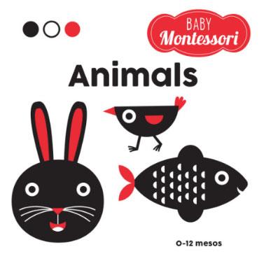 BABY MONTESSORI ANIMALS | 9788468269306 | Galatea Llibres | Librería online de Reus, Tarragona | Comprar libros en catalán y castellano online