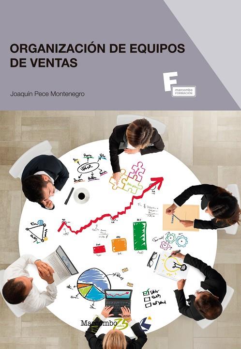 ORGANIZACION DE EQUIPOS DE VENTAS | 9788426728555 | PECE, JOAQUIN | Galatea Llibres | Llibreria online de Reus, Tarragona | Comprar llibres en català i castellà online