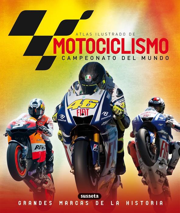 ATLAS ILUSTRADO DEL MOTOCICLISMO | 9788430560523 | VV.AA. | Galatea Llibres | Llibreria online de Reus, Tarragona | Comprar llibres en català i castellà online