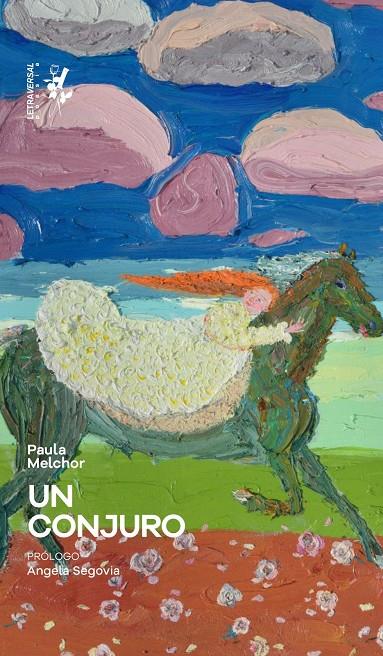 UN CONJURO | 9788412827590 | MELCHOR, PAULA | Galatea Llibres | Librería online de Reus, Tarragona | Comprar libros en catalán y castellano online