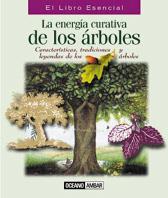 ENERGIA CURATIVA DE LOS ARBOLES, LA | 9788475560564 | AAVV | Galatea Llibres | Librería online de Reus, Tarragona | Comprar libros en catalán y castellano online