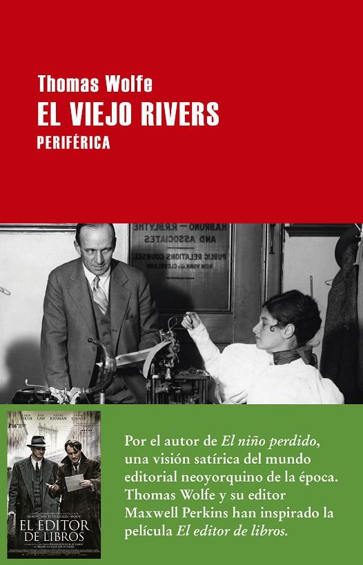 EL VIEJO RIVERS | 9788416291410 | WOLFE, THOMAS | Galatea Llibres | Librería online de Reus, Tarragona | Comprar libros en catalán y castellano online
