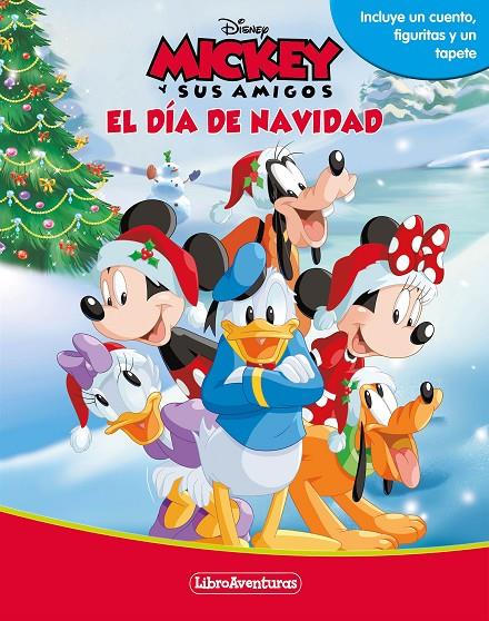 MICKEY Y SUS AMIGOS. EL DÍA DE NAVIDAD. LIBROAVENTURAS | 9788418939457 | Galatea Llibres | Llibreria online de Reus, Tarragona | Comprar llibres en català i castellà online