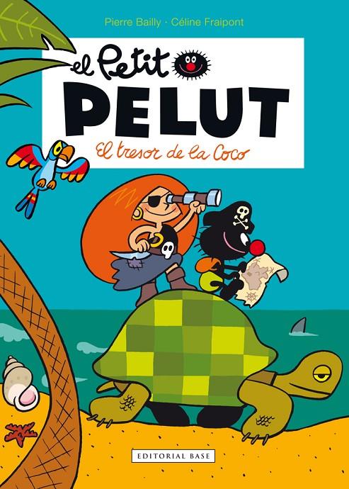 EL TRESOR DE LA COCO (EL PETIT PELUT) | 9788416587582 | FRAIPONT, CéLINE/BAILLY, PIERRE | Galatea Llibres | Librería online de Reus, Tarragona | Comprar libros en catalán y castellano online