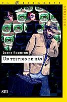 TESTIGO DE MAS, UN | 9788434877474 | RODRIAN, IRENE | Galatea Llibres | Librería online de Reus, Tarragona | Comprar libros en catalán y castellano online