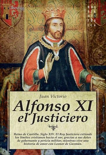 ALFONSO XI, EL JUSTICIERO | 9788497635691 | VICTORIO, JUAN | Galatea Llibres | Librería online de Reus, Tarragona | Comprar libros en catalán y castellano online
