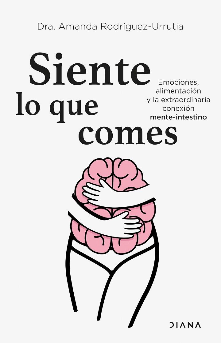 SIENTE LO QUE COMES | 9788418118975 | RODRÍGUEZ-URRUTIA, AMANDA | Galatea Llibres | Llibreria online de Reus, Tarragona | Comprar llibres en català i castellà online