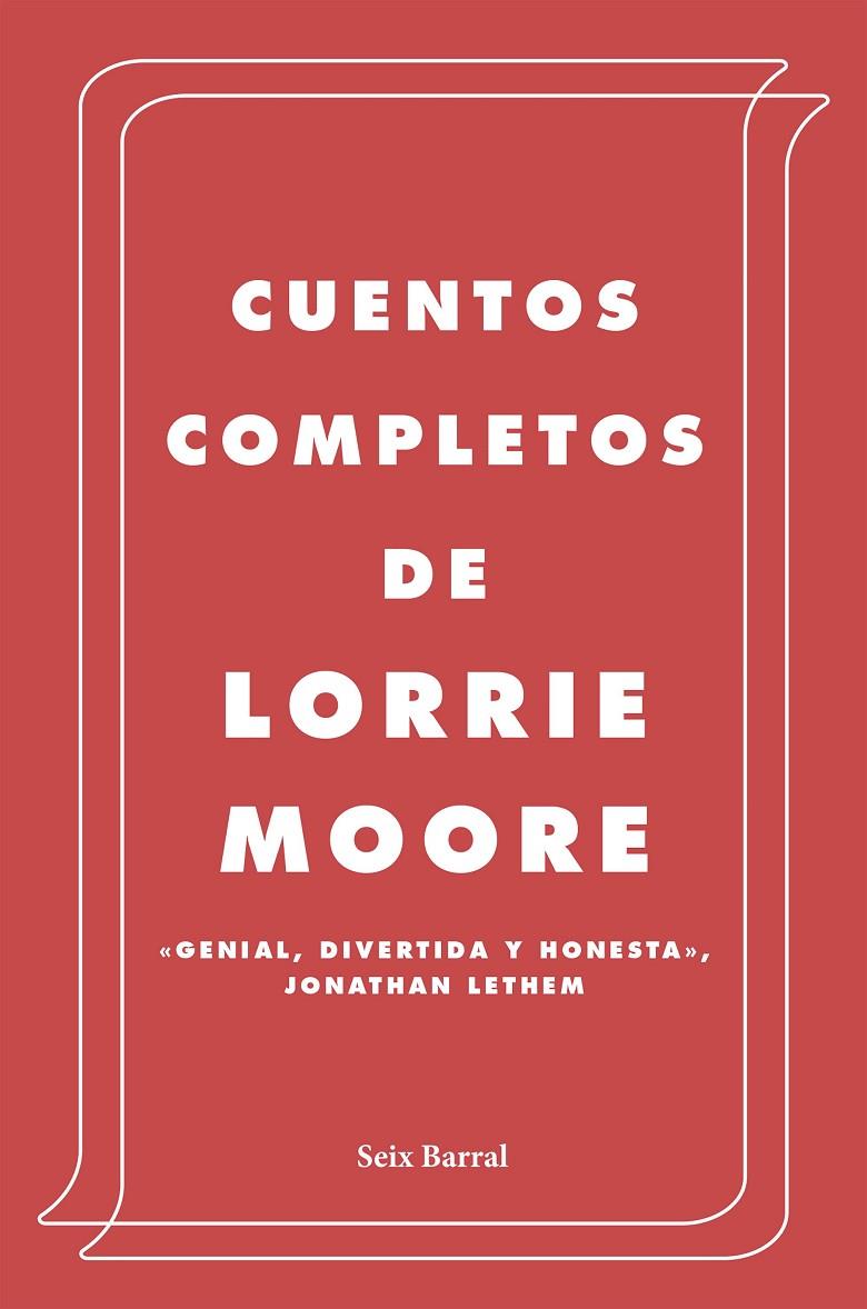 CUENTOS COMPLETOS LORRIE MOORE | 9788432236945 | MOORE, LORRIE | Galatea Llibres | Librería online de Reus, Tarragona | Comprar libros en catalán y castellano online