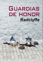 GUARDIAS DE HONOR | 9788492813216 | RADCLYFFE | Galatea Llibres | Librería online de Reus, Tarragona | Comprar libros en catalán y castellano online