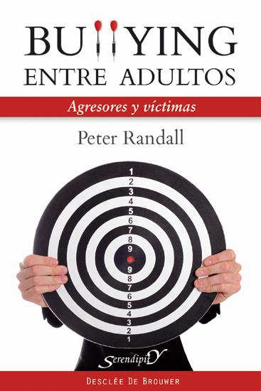 BULLYING ENTRE ADULTOS | 9788433024862 | RANDALL, PETER | Galatea Llibres | Librería online de Reus, Tarragona | Comprar libros en catalán y castellano online