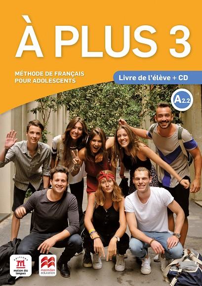 À PLUS 3 LIVRE DE L' ÉLÈVE | 9788417710323 | AA.VV | Galatea Llibres | Librería online de Reus, Tarragona | Comprar libros en catalán y castellano online