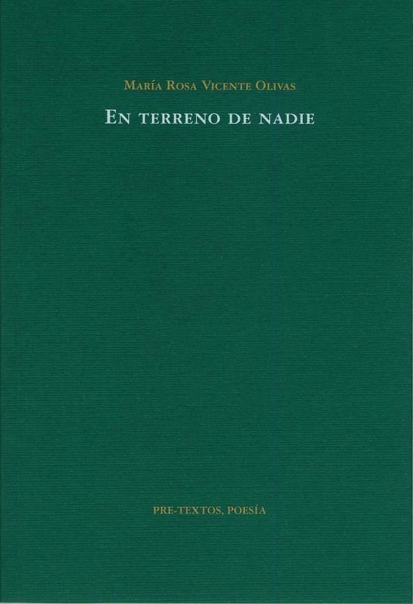 EN TERRENO DE NADIE | 9788481919462 | VICENTE OLIVAS, MARIA ROSA | Galatea Llibres | Llibreria online de Reus, Tarragona | Comprar llibres en català i castellà online