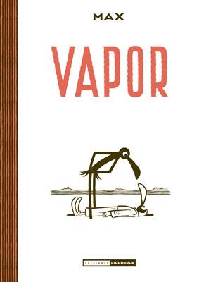 VAPOR | 9788478339952 | MAX | Galatea Llibres | Librería online de Reus, Tarragona | Comprar libros en catalán y castellano online