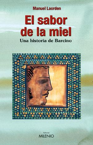 SABOR DE LA MIEL, EL | 9788497430630 | LAORDEN, MANUEL | Galatea Llibres | Librería online de Reus, Tarragona | Comprar libros en catalán y castellano online