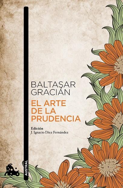 EL ARTE DE LA PRUDENCIA | 9788499984025 | GRACIÁN, BALTASAR | Galatea Llibres | Librería online de Reus, Tarragona | Comprar libros en catalán y castellano online