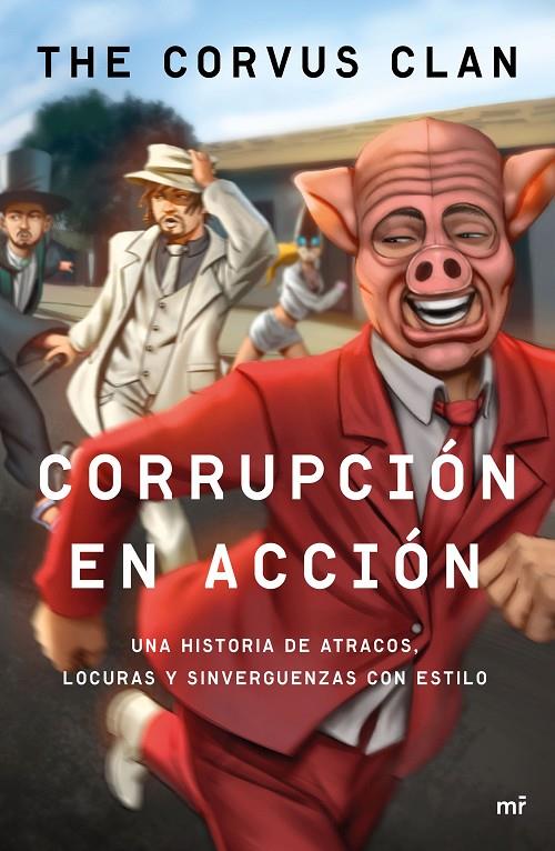 CORRUPCIÓN EN ACCIÓN | 9788427042803 | CORVUS CLAN | Galatea Llibres | Librería online de Reus, Tarragona | Comprar libros en catalán y castellano online