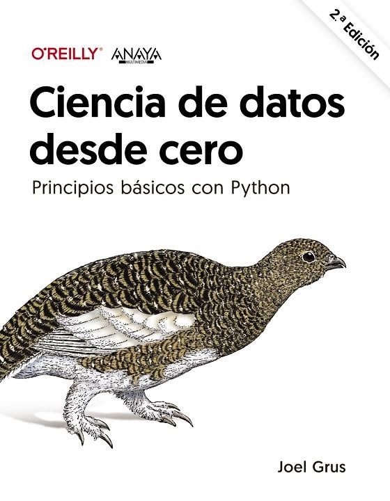 CIENCIA DE DATOS DESDE CERO. SEGUNDA EDICIÓN | 9788441547209 | GRUS, JOEL | Galatea Llibres | Librería online de Reus, Tarragona | Comprar libros en catalán y castellano online