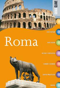 ROMA GUIA CLAVE | 9788467028980 | AA. VV. | Galatea Llibres | Librería online de Reus, Tarragona | Comprar libros en catalán y castellano online