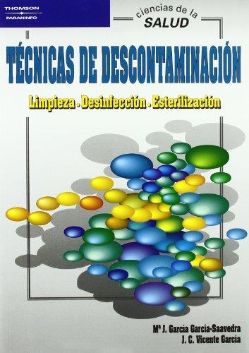 TECNICAS DE DESCONTAMINACION | 9788497321136 | GARCIA GARCIA-SAAVEDRA, M.J. | Galatea Llibres | Librería online de Reus, Tarragona | Comprar libros en catalán y castellano online