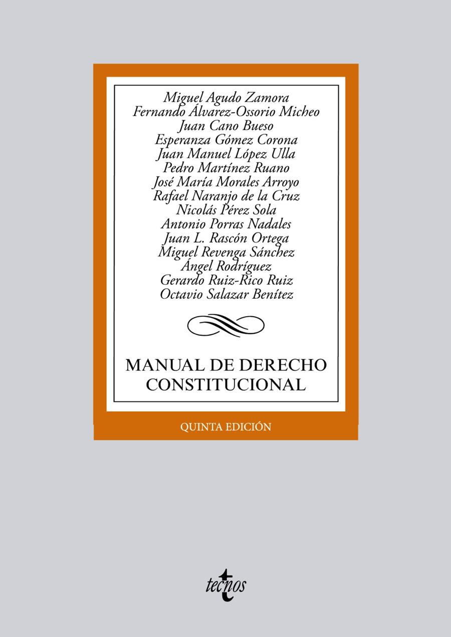 MANUAL DE DERECHO CONSTITUCIONAL | 9788430963195 | AGUDO ZAMORA, MIGUEL/ÁLVAREZ-OSSORIO MICHEO, FERNANDO/CANO BUESO, JUAN/GÓMEZ CORONA, ESPERANZA/LÓPEZ | Galatea Llibres | Librería online de Reus, Tarragona | Comprar libros en catalán y castellano online