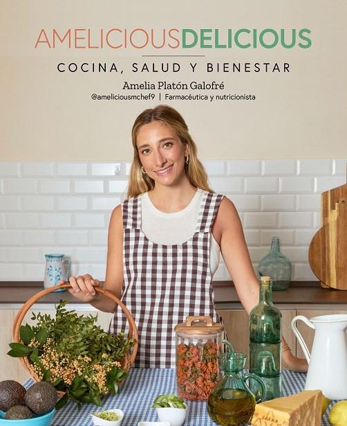 AMELICIOUS DELICIOUS | 9788419466778 | PLATÓN GALOFRÉ, AMELIA | Galatea Llibres | Llibreria online de Reus, Tarragona | Comprar llibres en català i castellà online
