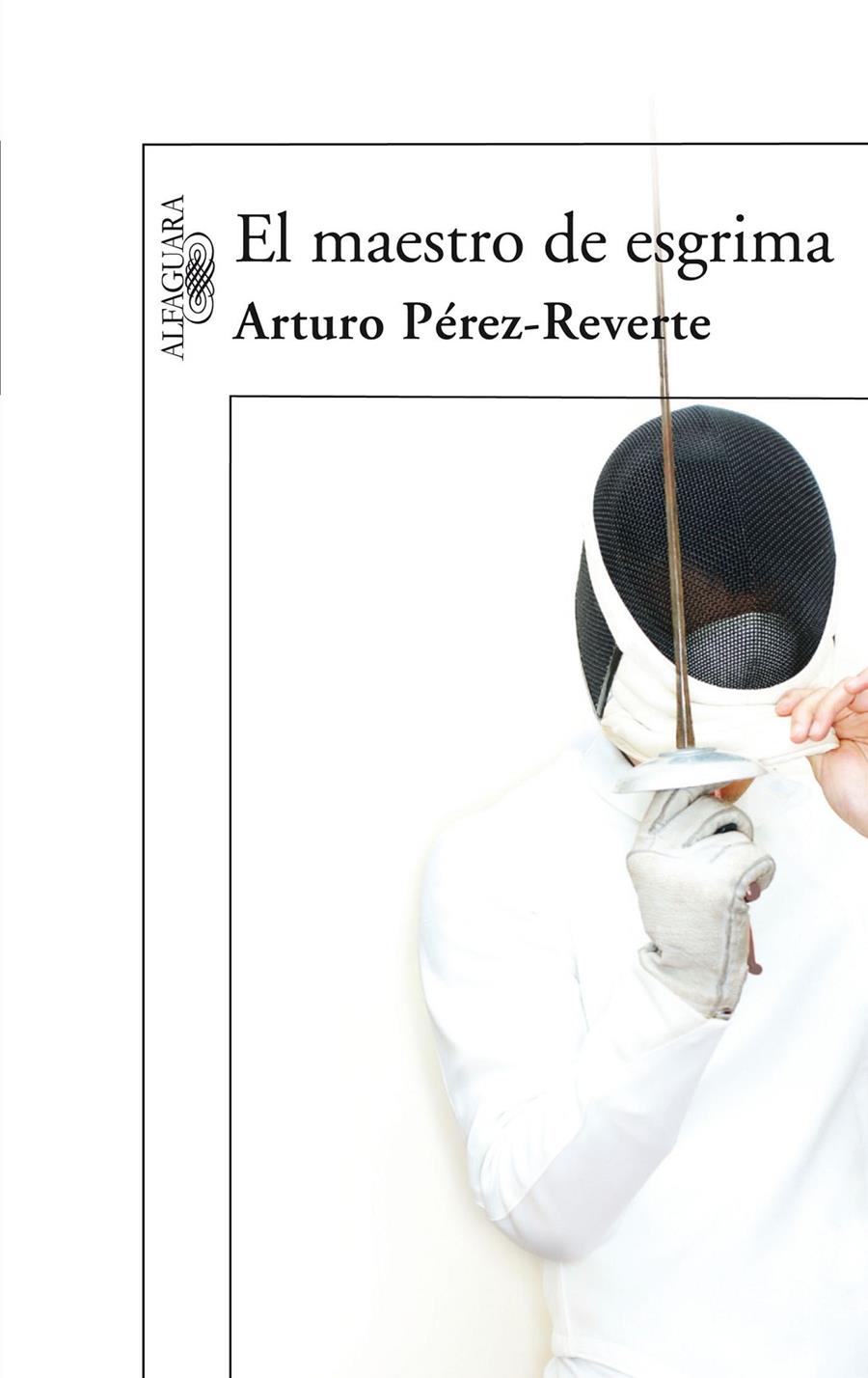 EL MAESTRO DE ESGRIMA | 9788420472485 | PÉREZ-REVERTE, ARTURO | Galatea Llibres | Llibreria online de Reus, Tarragona | Comprar llibres en català i castellà online