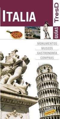 ITALIA GUIAS 3D | 9788499350172 | ANAYA TOURING CLUB | Galatea Llibres | Librería online de Reus, Tarragona | Comprar libros en catalán y castellano online