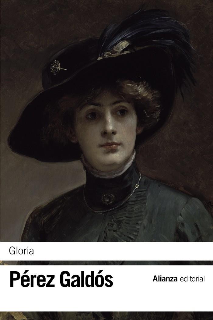 GLORIA | 9788491043027 | PÉREZ GALDÓS, BENITO | Galatea Llibres | Librería online de Reus, Tarragona | Comprar libros en catalán y castellano online